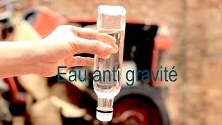 MAGIE RÉVÉLÉE - L'eau anti gravité + explications