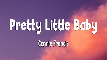 Thumbnail of Connie Francis - Pretty Little Baby (Lyrics)