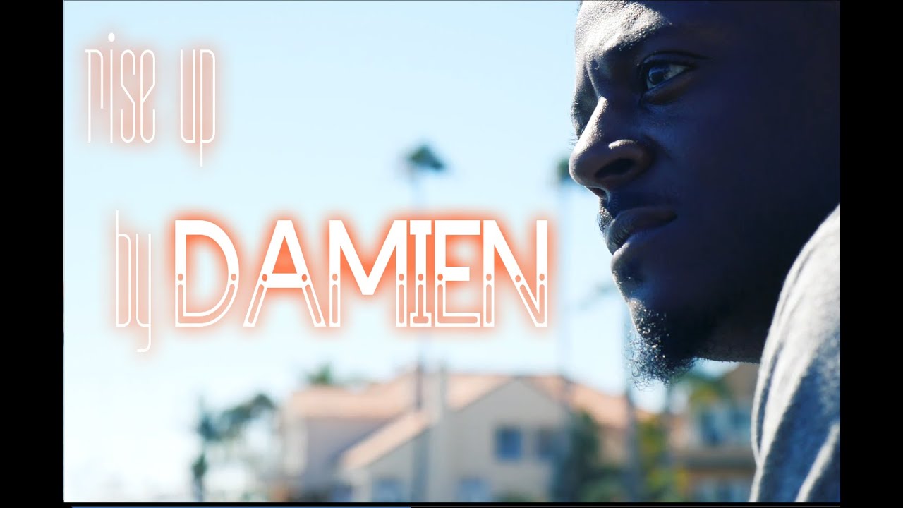 Rise Up Cover by Damien IAmDamienMusic YouTube