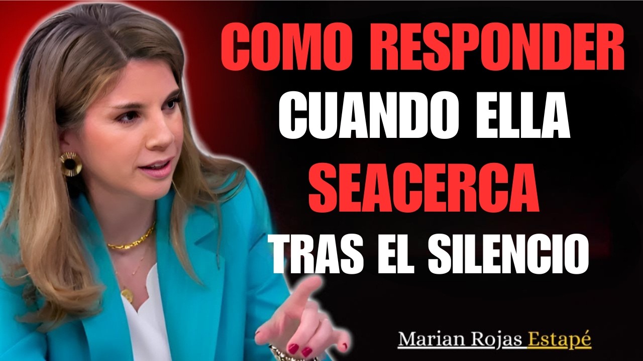 Cómo Responder Cuando Ella te Contacta Tras el Silencio (Psicología Femenina) | Marian Rojas Estapé