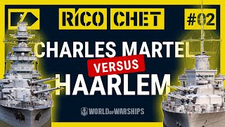 rico-chet-charles-martel-vs-haarlem-world-of-warships