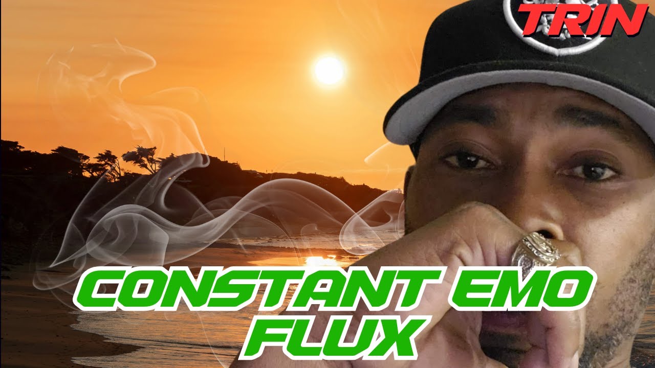 CONSTANT EMO FLUX - YouTube