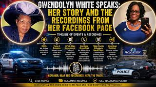 GWENDOLYN WHITE SPEAKS HER STORY THE RECORDINGS! 🙏🏾💔#GwendolynWhite #JusticeForGwen #webelieveher