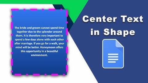 How to center align text in a shape in google docs