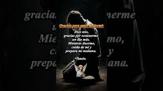 Oración para antes de dormir #oracionpoderosa #fe #dios #cristo #oraciondehoy #amén