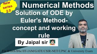 Numerical Method || Solution of ODE by Euler's Method: concept and working rule