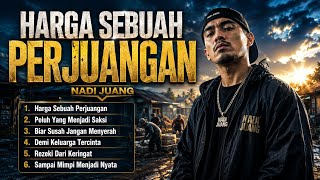 HARGA SEBUAH PERJUANGAN 💔🔥 | Biar Susah, Jangan Menyerah | NADI JUANG