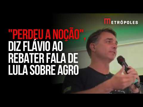 Flávio rebate fala de Lula sobre agro: "Sindicalista dos anos 90'