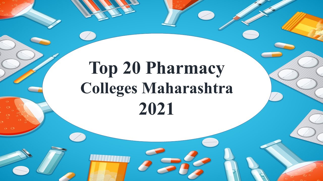 Top 20 Pharmacy Colleges in Maharashtra 2021 II B. Pharmacy YouTube