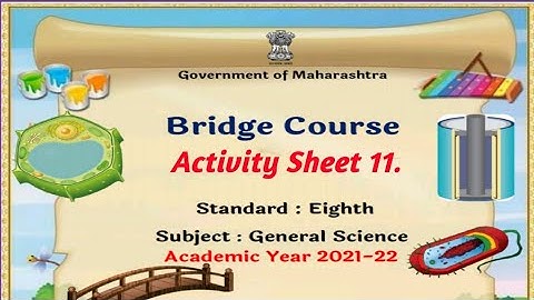 Bridge Course | Std 8th General Science | Activity Sheet 11.