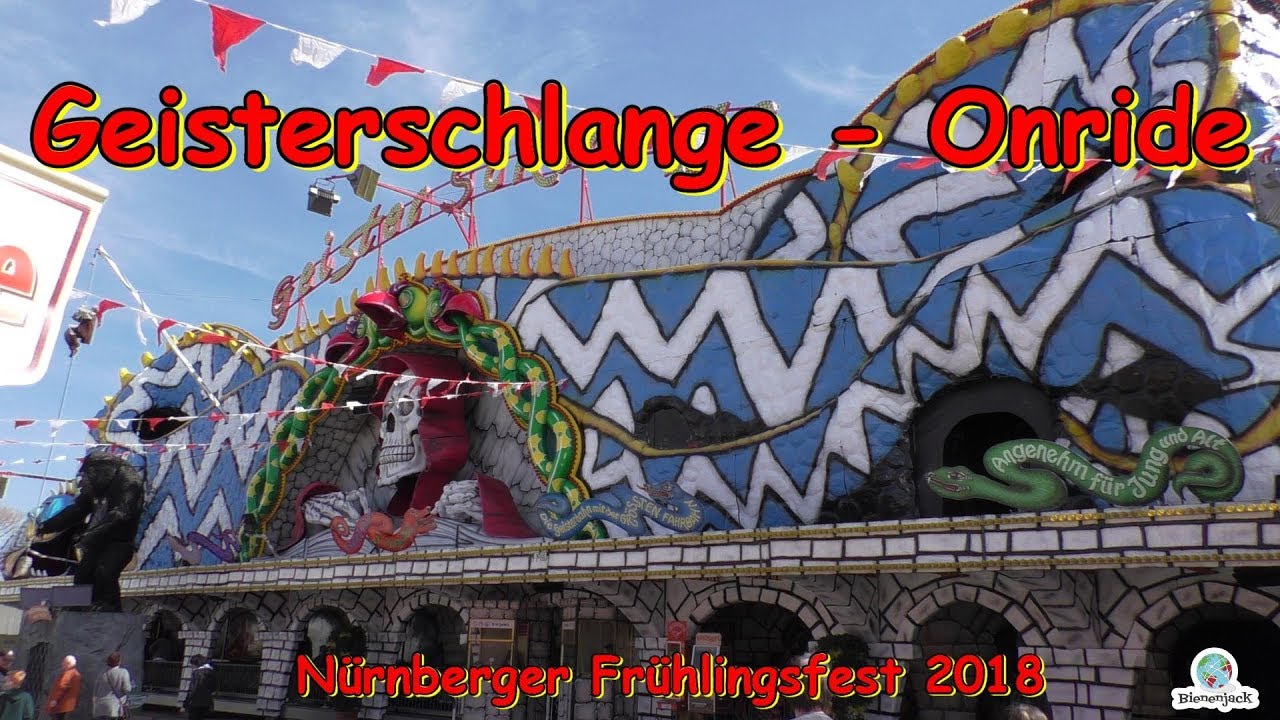 Geisterschlange (Lehmann) - Onride - Nürnberger Frühlingsfest 2018