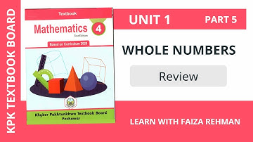 Review | Whole Numbers | Unit 1 | Mathematics Class 4 | Part 5