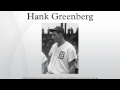 Hank Greenberg の動画、YouTube動画。