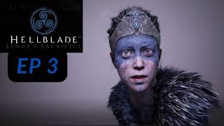 Hellblade Senua's Sacrifice Gameplay Walkthrough Ep3
