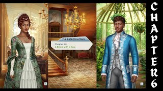 Choices💎: The Duchess Affair -Chapter 6: A Bloom with a View (💎used-Male💖 interest)
