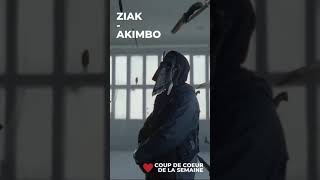 Coup De 🤍 Pour Ziak Et Son Clip « Akimbo » !