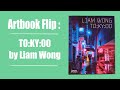 Artbook Flip: TO:KY:OO by Liam Wong