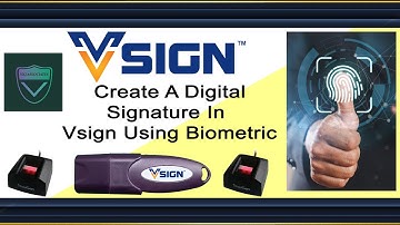 How to Create Digital Signature in VSign Using Biometric Devicec | Using Biometric And Create DSC