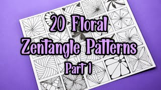 20 Florals Zentangle Patterns || Part 1 || Zentangle Flowers | Easy Drawing