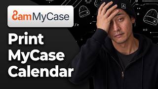 Full How to Print Your Calendar in MyCase [2026 Step By Step Guide] Guide