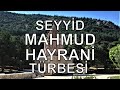 Konya akehir seyyid mahmud hayrani trbesi  dr murat