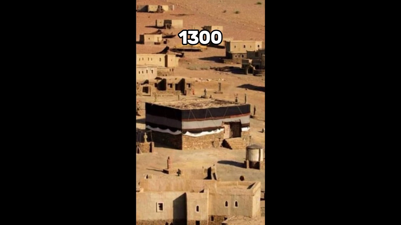 Makkah Transformation From 1300 to 2025 
