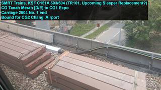 [Upcoming Sleeper Replacement?] SMRT Trains - Joyride on C151A 503/504 from CG TNM [D/E] → CG1 XPO