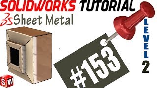 153 SolidWorks Sheet Metal Tutorial: Miter Flange, basic miter flange, detailed miter flange, m vs e