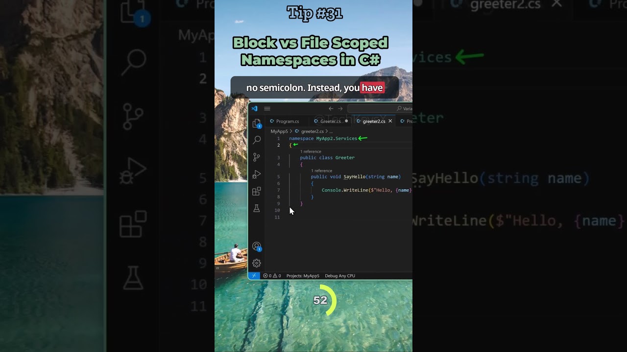 Block vs File Scoped Namespaces in C# Tip #31