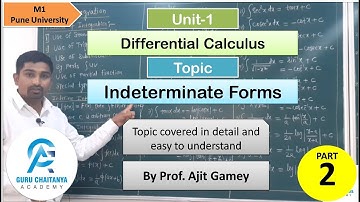 Indeterminate Forms Lecture 2 Unit 1 Differential Calculus Pune University Engineering Mathematics