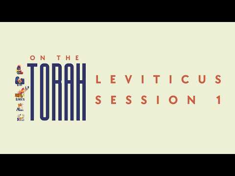 TORAH BIBLE STUDY | LEVITICUS | PART 1