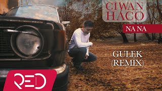 Ciwan Haco - Gulek [Remix]  Resimi