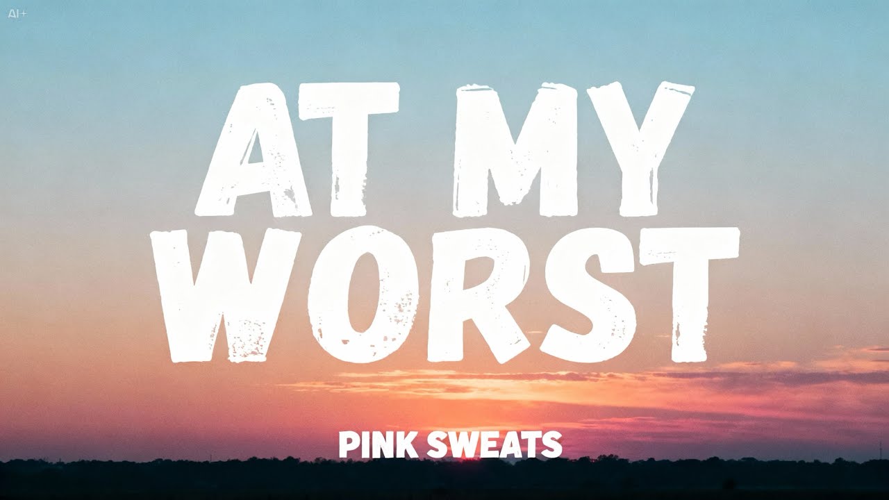 Pink Sweat$ - At My Worst (cover)