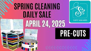 Spring Cleaning Sale - Precuts!!!  Check in daily for the daily deal. screenshot 2