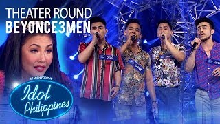 Beyonce3men sings "I'll Make Love To You" at Theater Round | Idol Philippines 2019