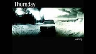 Thursday - Where the Circle Ends