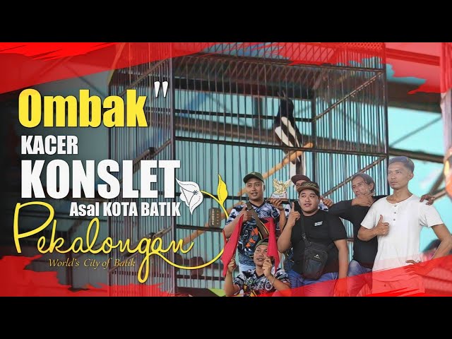 KACER KONSLET ‼️Asal Kota Batik Pekalongan - AR RODJA CUP 1 class=