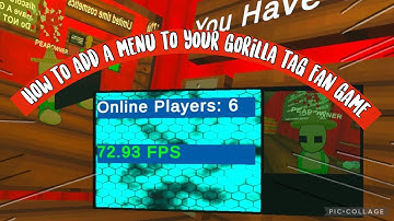 How to add a menu to your Gorilla Tag fan game!