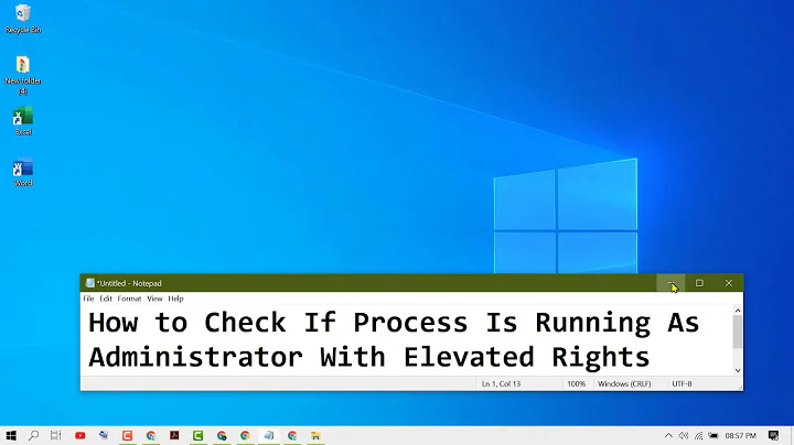 How to Check If Process Is Running As Administrator With Elevated Rights