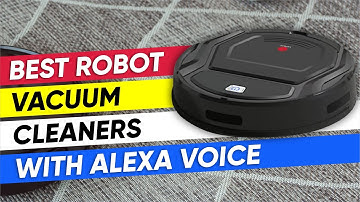 Top 3 Robot Vacuum Cleaners With Alexa Voice Control in 2026👌