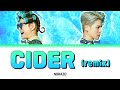 NORAZO CIDER REMIX Lyrics 노라조 사이다 REMIX By 이정훈 가사 Color Coded Lyrics Han Rom Eng