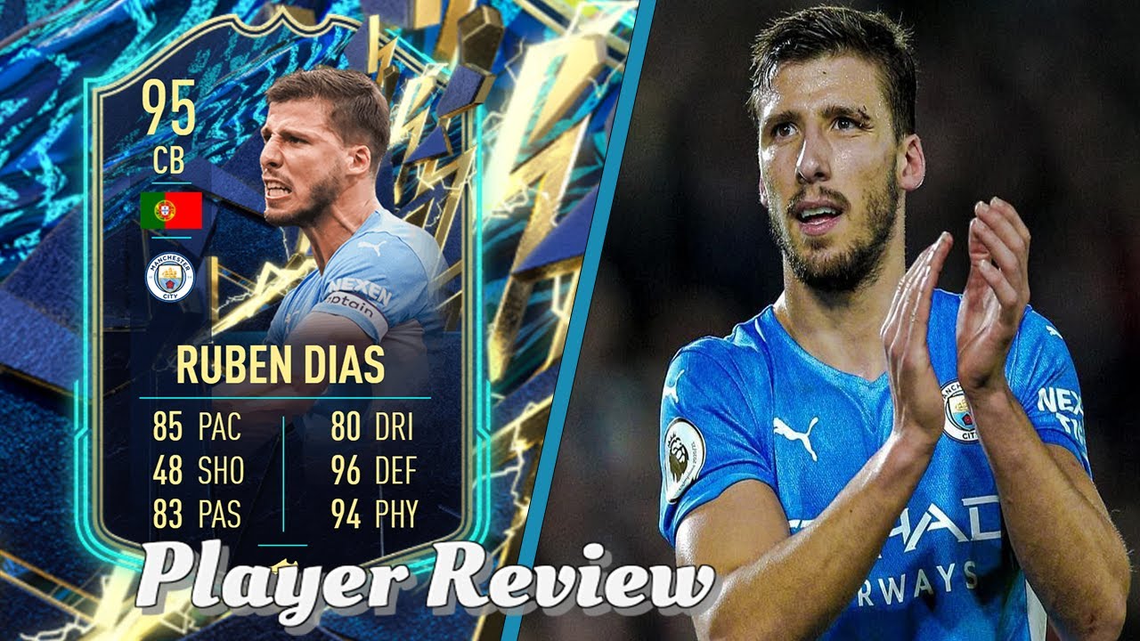 MONSTER CB!😳 95 TOTS RUBEN DIAS PLAYER REVIEW! FIFA 22 ULTIMATE TEAM