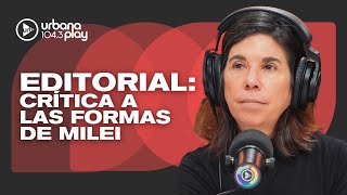 Editorial de María O'Donnell: García Cuerva criticó las formas de Milei en el Tedeum #DeAcáEnMás