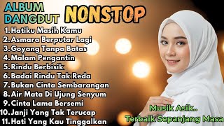 Lagu Dangdut Kekinian Suara Merdu Cocok Buat Santai \u0026 Perjalanan