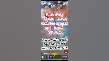 Miền Trung tiếp tục Mưa to + Triều cường: Ngập nặng có thể xảy ra#mientrung#mưalũ#trieucuong#ngaplut