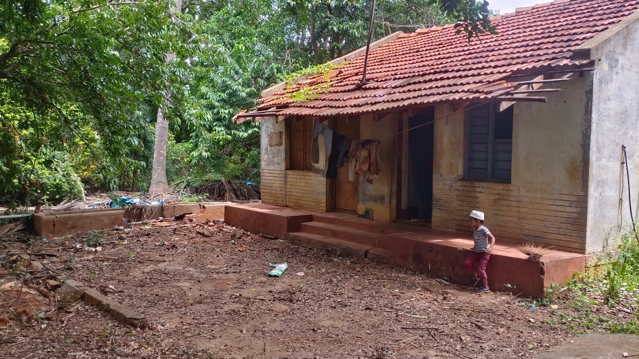 The dilapidated condition of our farmhouse 