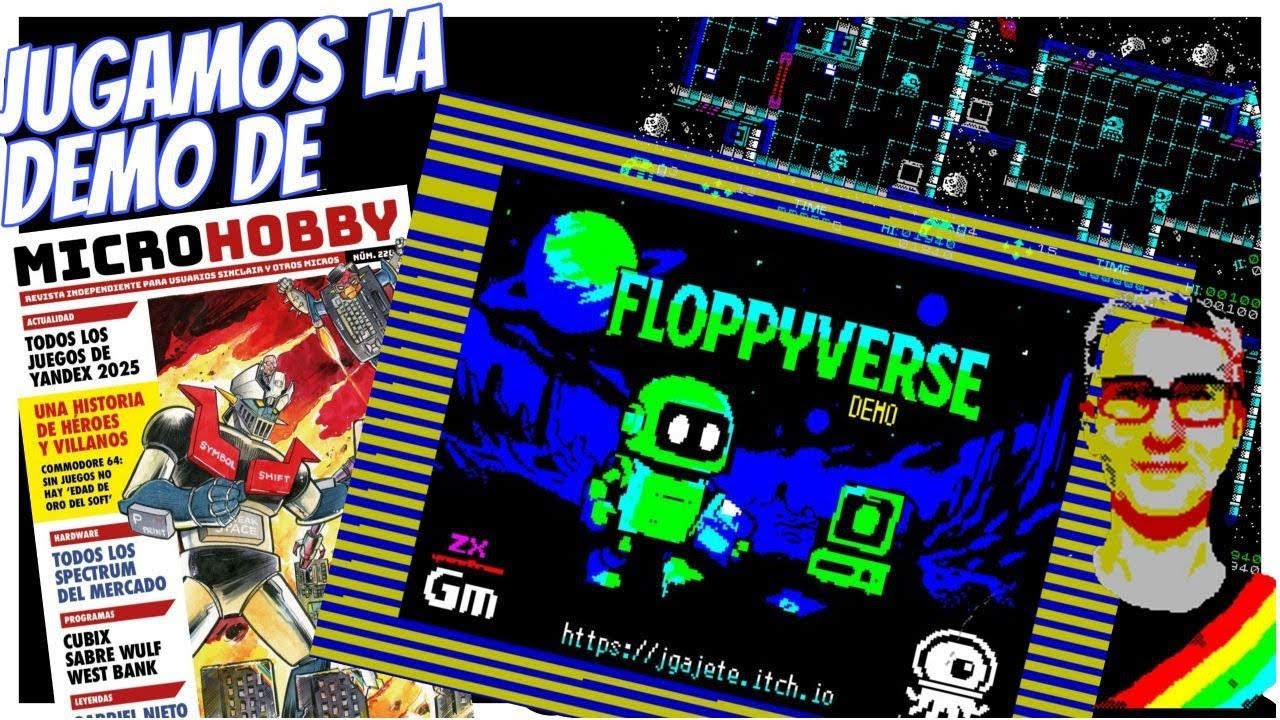 FLOPPYVERSE : JUGAMOS la DEMO exclusiva de MICROHOBBY de lo NUEVO de JUANGM - TRAILER - ZX SPECTRUM