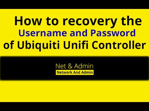 How to reset the Password and Recovery the Username of UniFi Network Controller 5.12.35 [Ubiquiti]