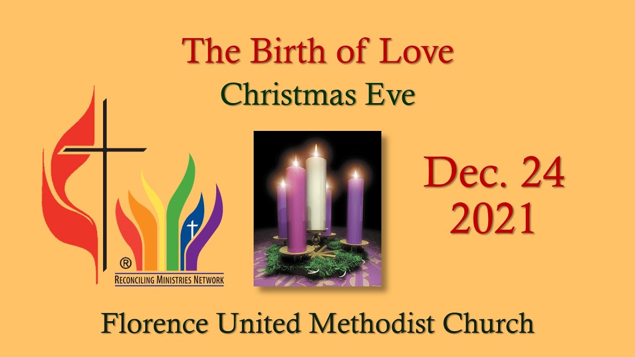 Florence UMC Christmas Eve Service 2021 YouTube