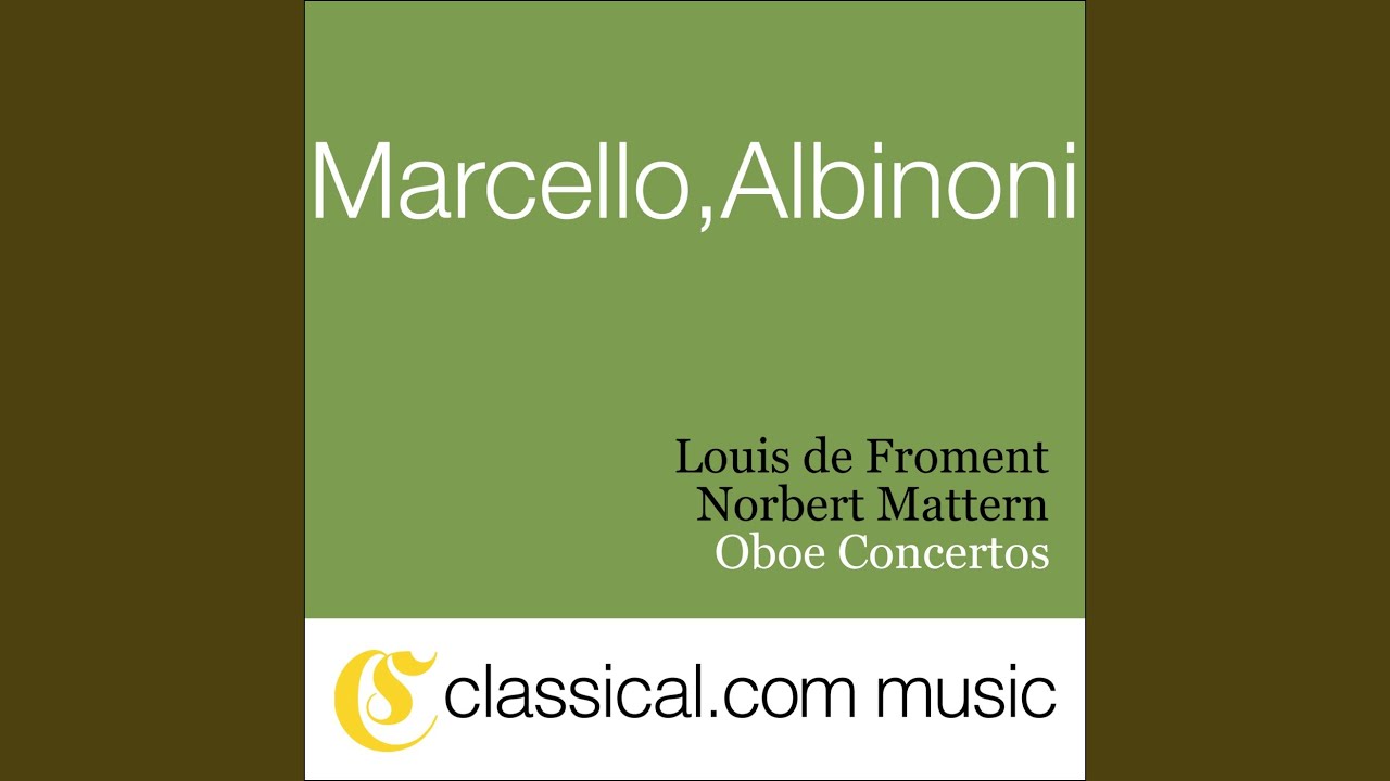Oboe Concerto , Op. 7 No. 12 Allegro YouTube